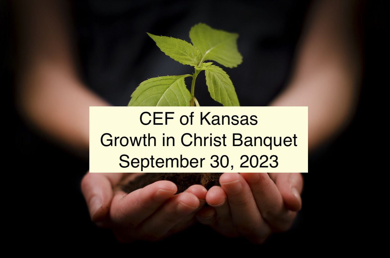 2023 CEF of Kansas Growth for Chirst Banquet